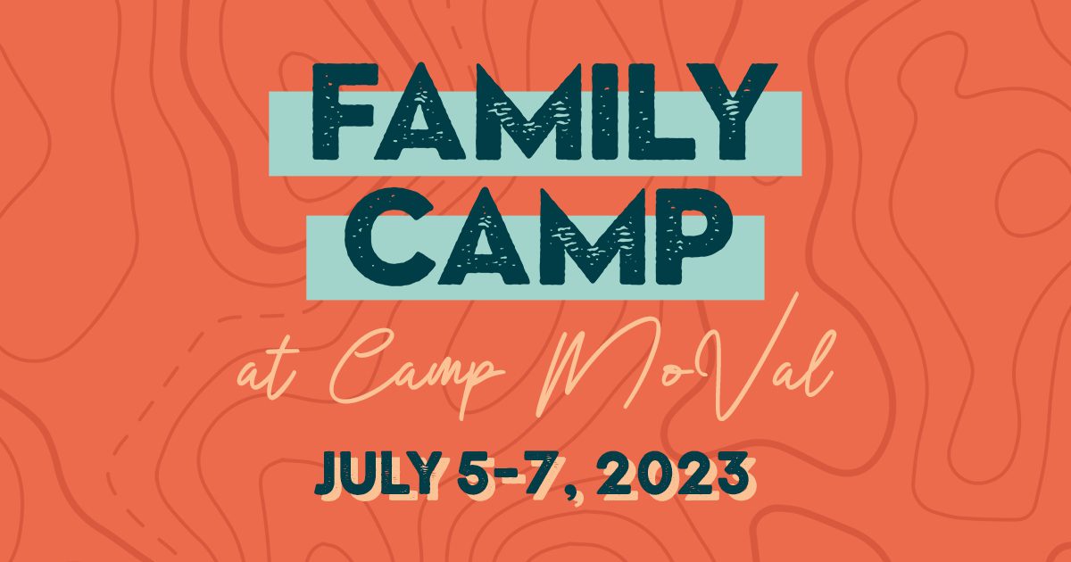 Family Camp at Camp MoVal
