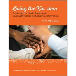 Living the Kin-dom by Riva Tabelisma
